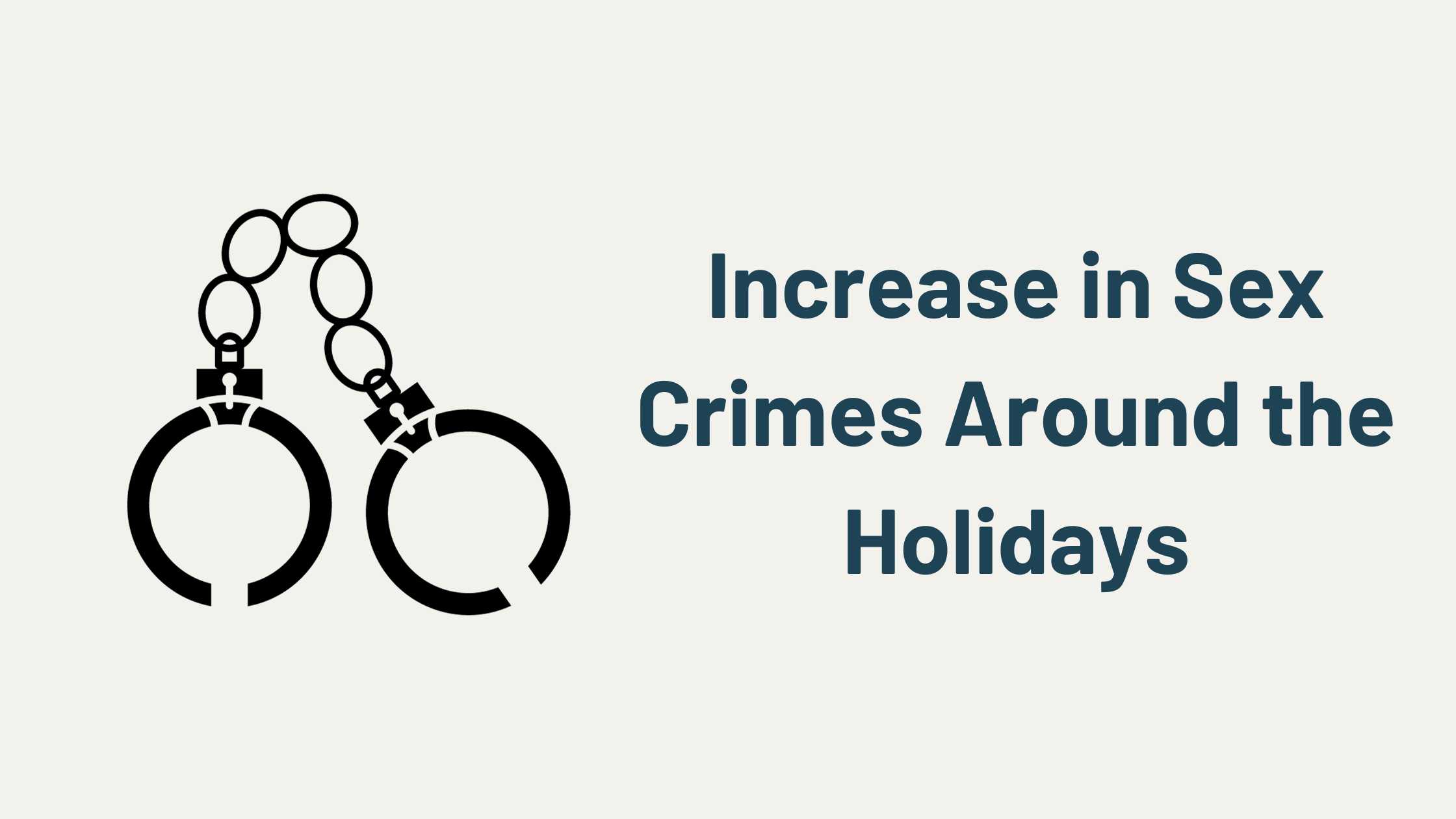 Increase In Sex Crimes Around The Holidays Healthcarter 